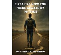 I Realize Now You Were Always by My Side: A Heartfelt Story of Love, Grief, and the Quiet Presence of God That Never Left