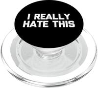 I Really Hate This - Divertido dicho sarcástico lindo y genial novedad PopSockets PopGrip para MagSafe