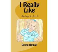I Really Like: Being A Girl