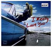 Various Artists - I REALLY LOVE YOU