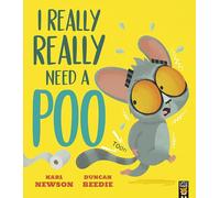 I Really, Really Need a Poo (Bush Baby Adventure)