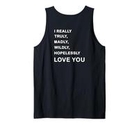 I Really, Truly,... Love You - Romantic Quote Design -Back Camiseta sin Mangas