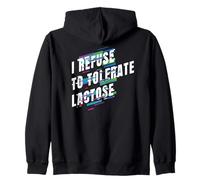 I Refuse to Tolerate Lactose Ironic Sudadera con Capucha