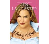 I Regret Nothing (ebook)