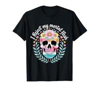 I Reject My Mortal Flesh Expresión extraña LGBTQ ------- Camiseta