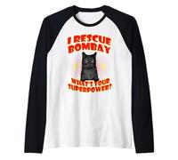 I Rescue Bombay Cat What's Your Superpower Funny Cats Lover Camiseta Manga Raglan