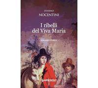 I ribelli del Viva Maria