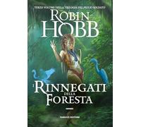 I rinnegati della foresta. Trilogia del figlio soldato (Vol. 3) (Fantasy)