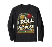 I Roll with Purpose Bocce Jugador de Pelota Italiano bochas Manga Larga