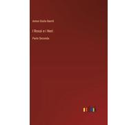 I Rossi e i Neri: Parte Seconda