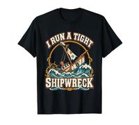 I Run a Tight Shipwreck Busy Moms Funny Diciendo Lindas Mamás Camiseta gráfica económica