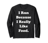 I Run Because I Really Like Food Funny Saying Manga Larga