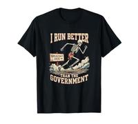 I Run Better Than The Government Running Skeleton Runner Camiseta