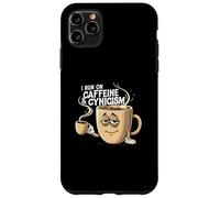 I Run On Caffeine & Cynicism Funny Coffee Lover Design Carcasa para iPhone 11 Pro MAX