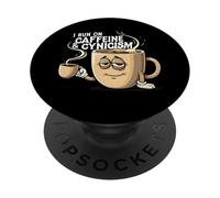 I Run On Caffeine & Cynicism Funny Coffee Lover Design PopSockets PopGrip Adhesivo