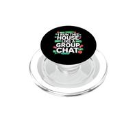 I Run This House Like A Group Chat PopSockets PopGrip para MagSafe