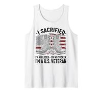 I Sacrificed I'm No Loser I'm No Sucker I'm a U.S. Veteran Camiseta sin Mangas