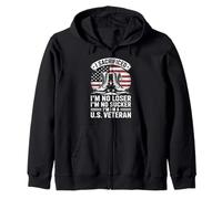I Sacrificed I'm No Loser I'm No Sucker I'm a U.S. Veteran Sudadera con Capucha