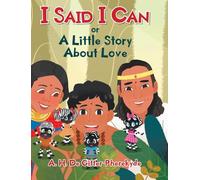 I Said I Can or A Little Story About Love