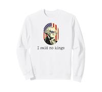 I Said No Kings in America Flag,US Democracy No King Protest Sudadera