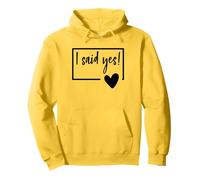 I Said Yes Compromiso Compromiso Prometido Pareja Corazón Sudadera con Capucha