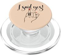 I Said Yes! New Bride Bachelorette Party Wedding Honeymoon PopSockets PopGrip para MagSafe