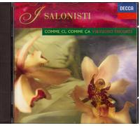 I Salonisti: Comme Ci, Comme Cela Virtuoso Encores - CD