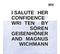 I Salute - Her Confidence [Vinilo]