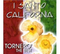 I Santo California - Tornero -Very Best of-