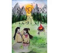 I Saved One but I Lost One