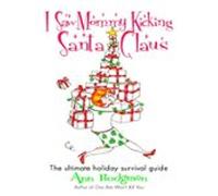 I Saw Mommy Kicking Santa Claus (ebook)
