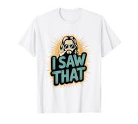 I Saw That Funny Jesus Humor Sarcástico Cita de Jesús Camiseta
