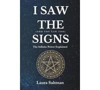 I Saw the Signs, and You Can Too: The Infinite Power Explained