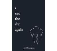 i saw the sky again: Finding hope, faith, and identity when the world feels too loud