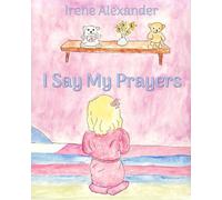 I Say My Prayers
