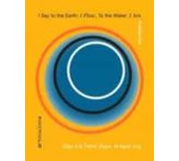 I Say To The Earth: I Flow. To The Water: I Am = Digo A La Tierra: Fl