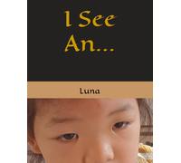 I See An...