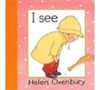 I See (baby Beginner Board Books)