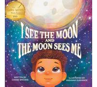 I See the Moon and the Moon Sees Me: I See the Moon and the Moon Sees Me (Magick in Me)