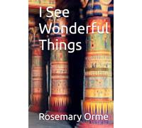 I See Wonderful Things