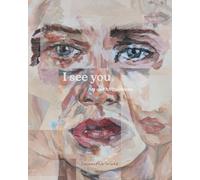 I See You: Art and Affirmations