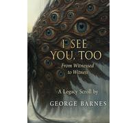 I See You, Too: From Witnessed to Witness