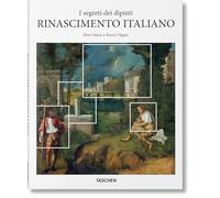 I segreti dei dipinti. Rinascimento italiano