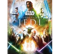 I segreti dei Jedi. Star Wars. Ediz. a colori