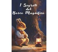 I Segreti del Bosco Magnifico