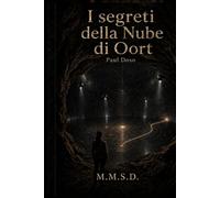 I segreti della Nube di Oort