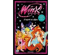 I segreti di Alfea. Winx. Il fumetto (Licenze)