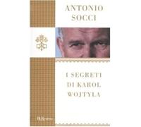 I segreti di Karol Wojtyla (BUR Burextra)