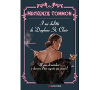 I sei delitti di Daphne St. Clair (La Gaja scienza)