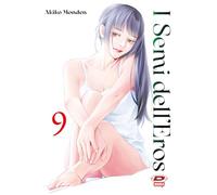 I semi dell'eros (Vol. 9)